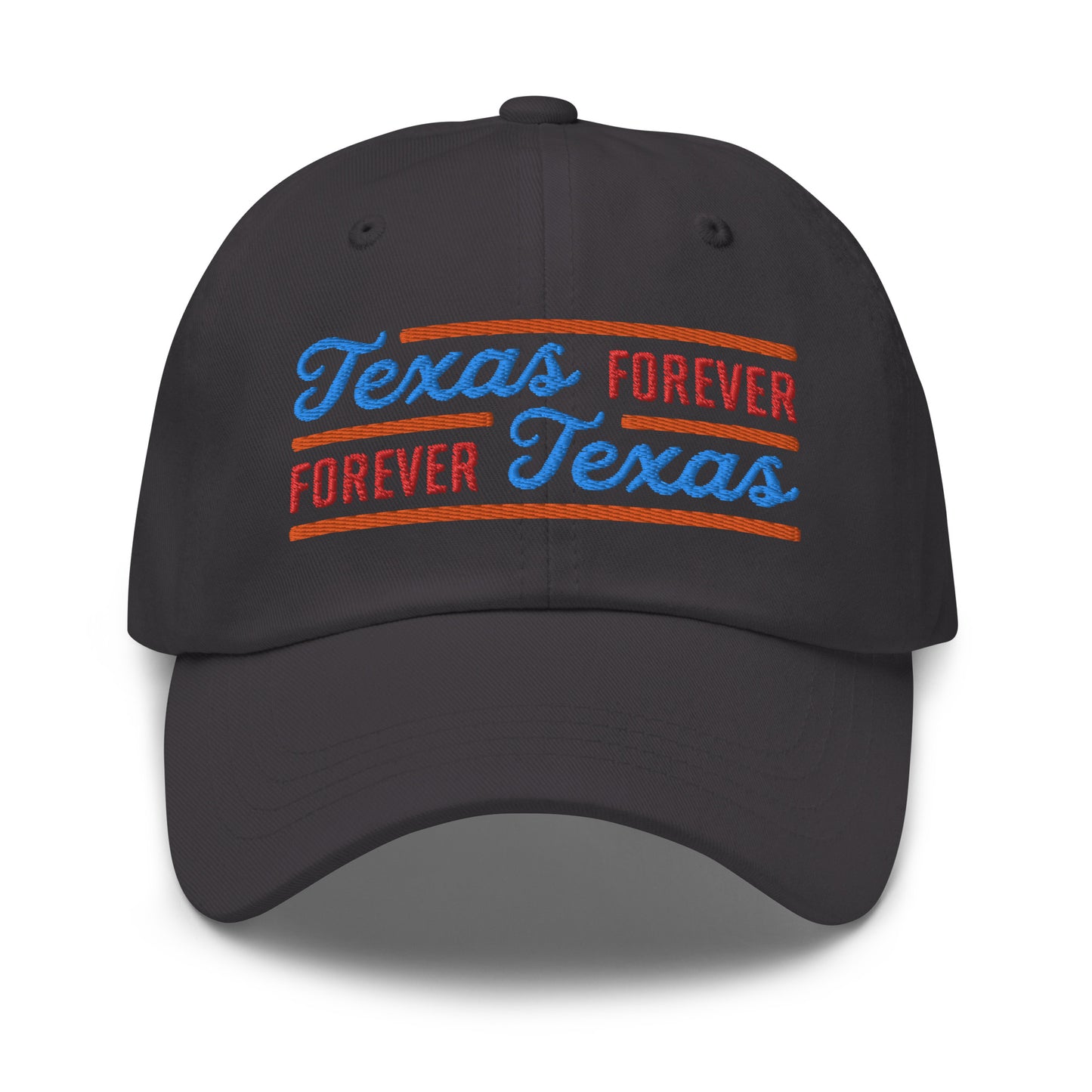 Texas Forever Fancy Dad Hat