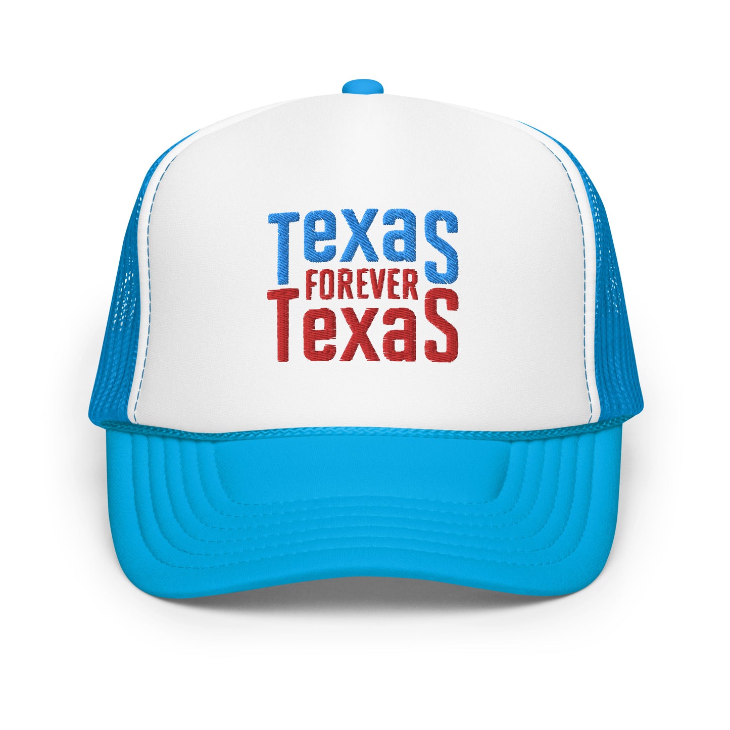Texas Forever Foam Trucker Hat