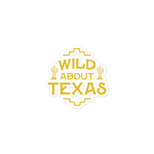 Wild About Texas Sticker