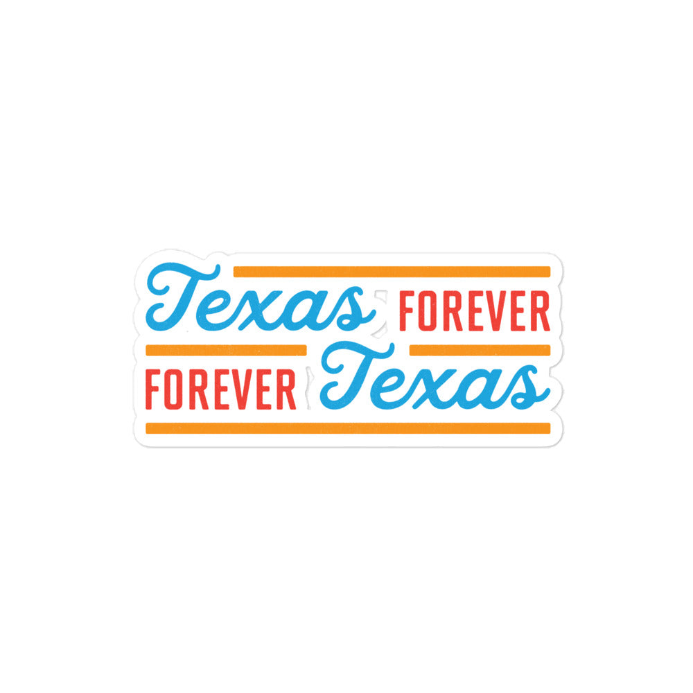 Texas Forever Fancy Sticker