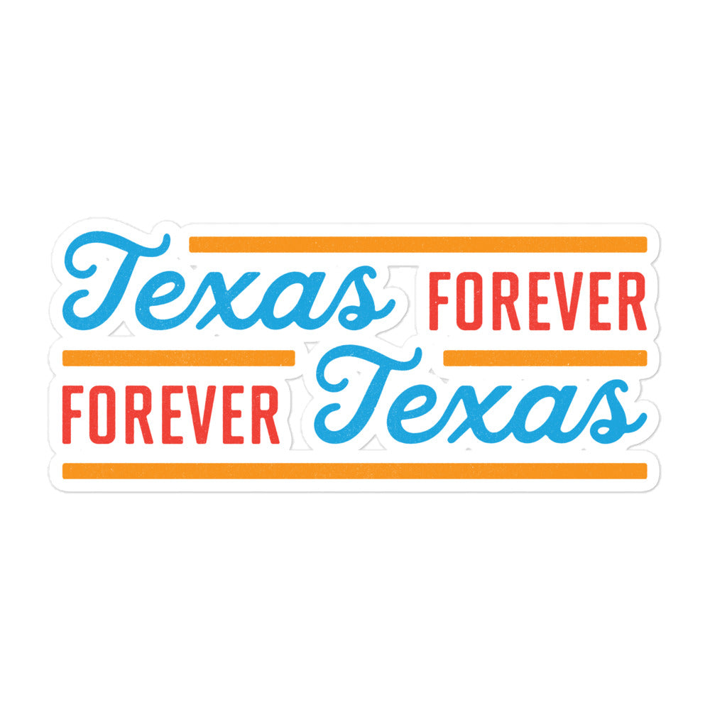 Texas Forever Fancy Sticker