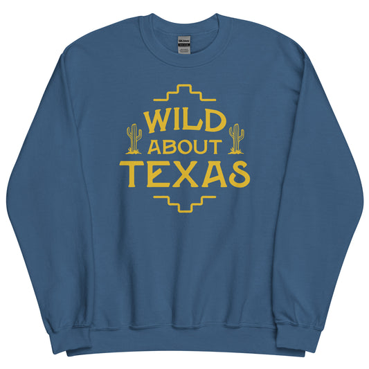 Wild About Texas Unisex Sweatshirt