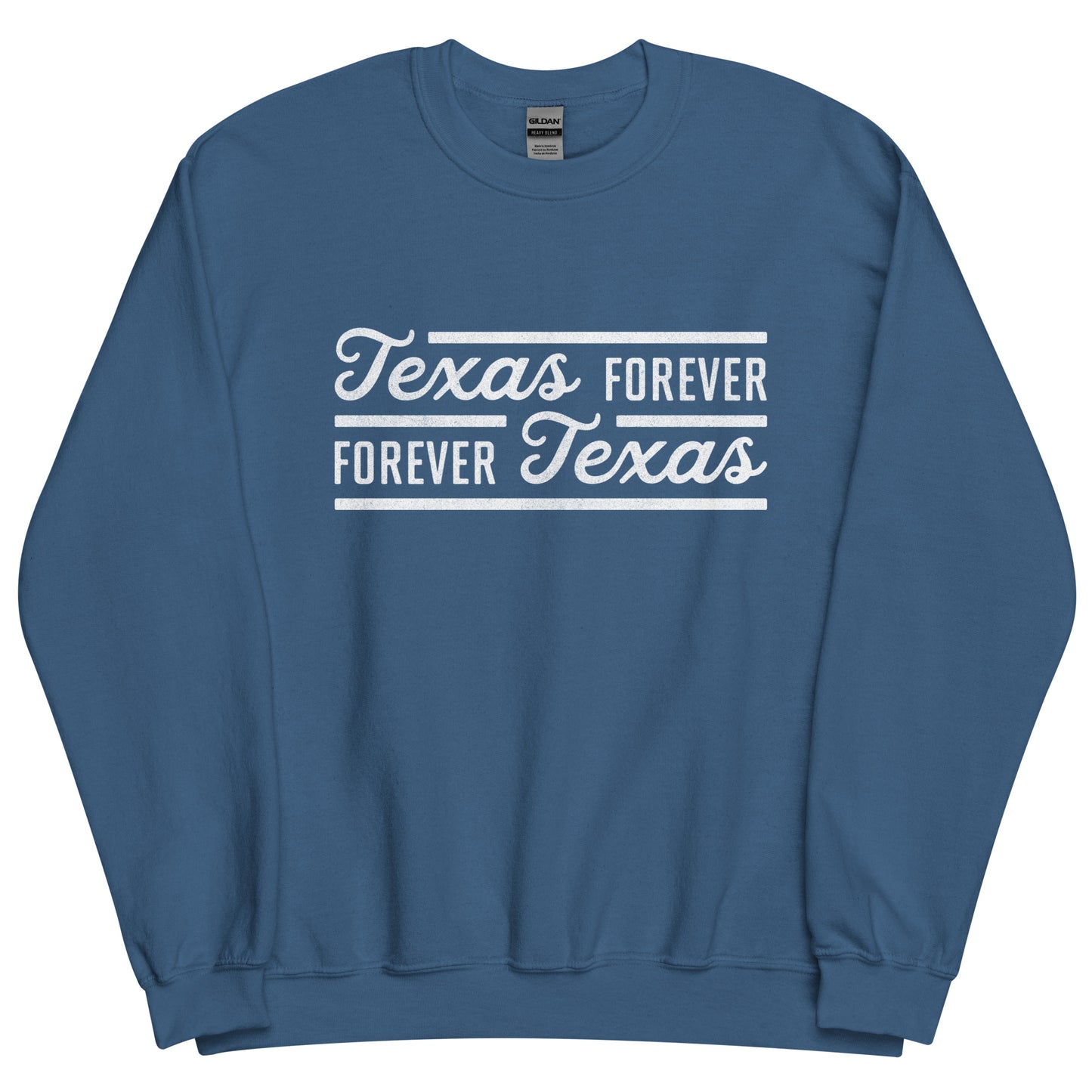 Texas Forever Fancy Unisex Sweatshirt