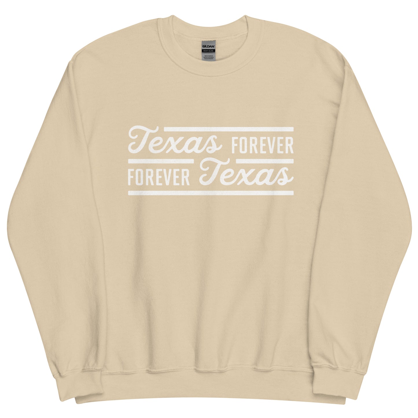 Texas Forever Fancy Unisex Sweatshirt