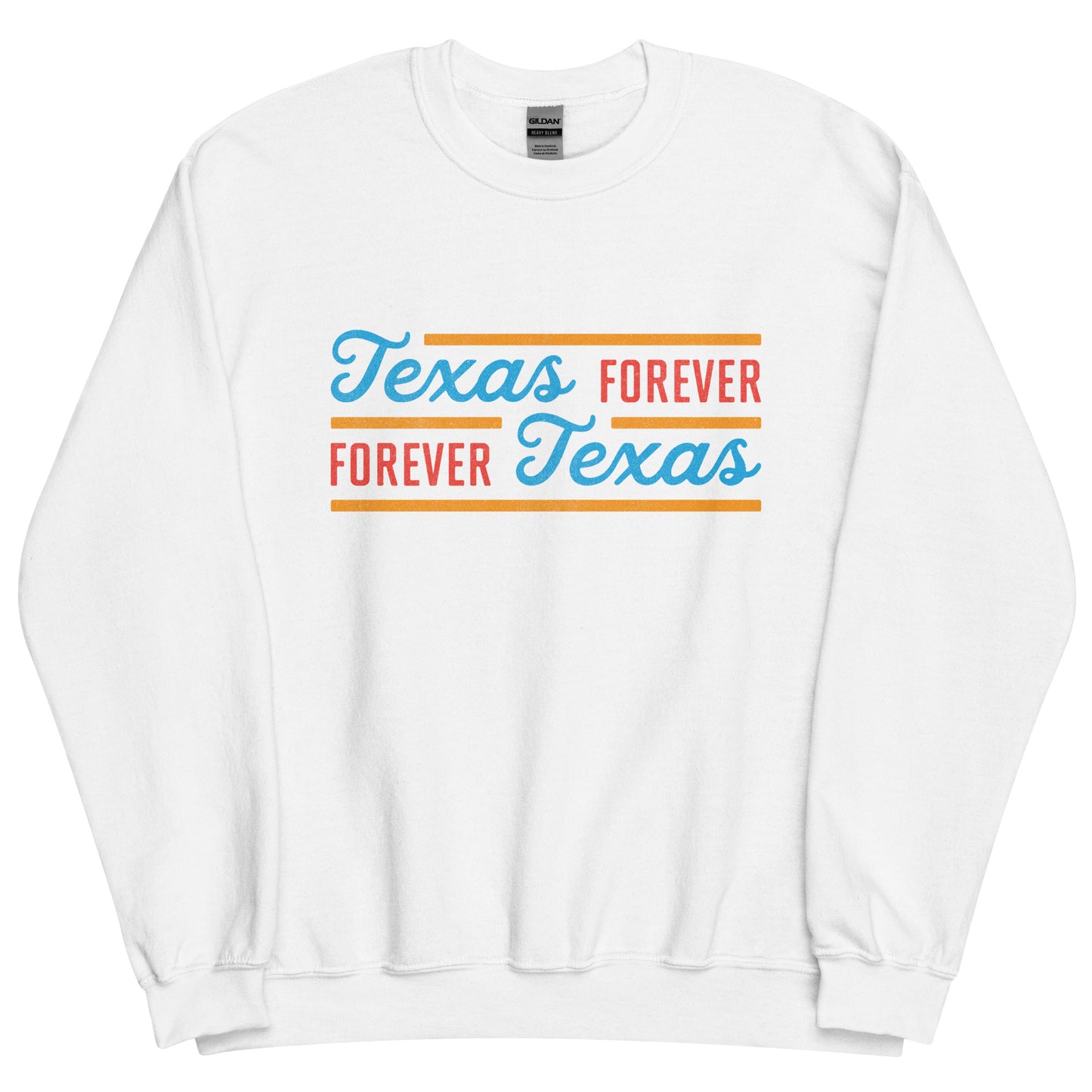 Texas Forever Fancy Unisex Sweatshirt