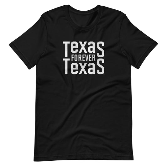 Texas Forever Unisex t-shirt