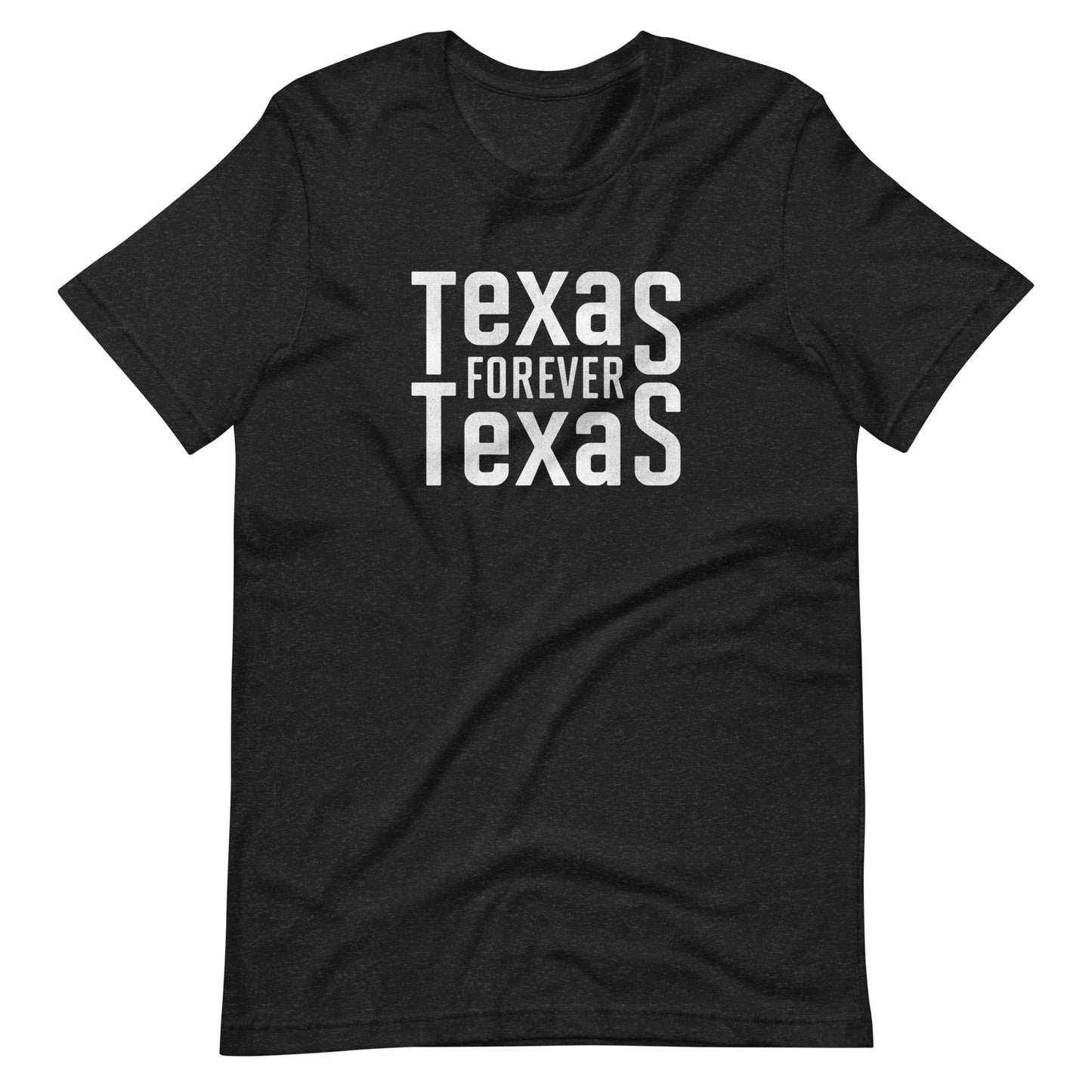 Texas Forever Unisex t-shirt