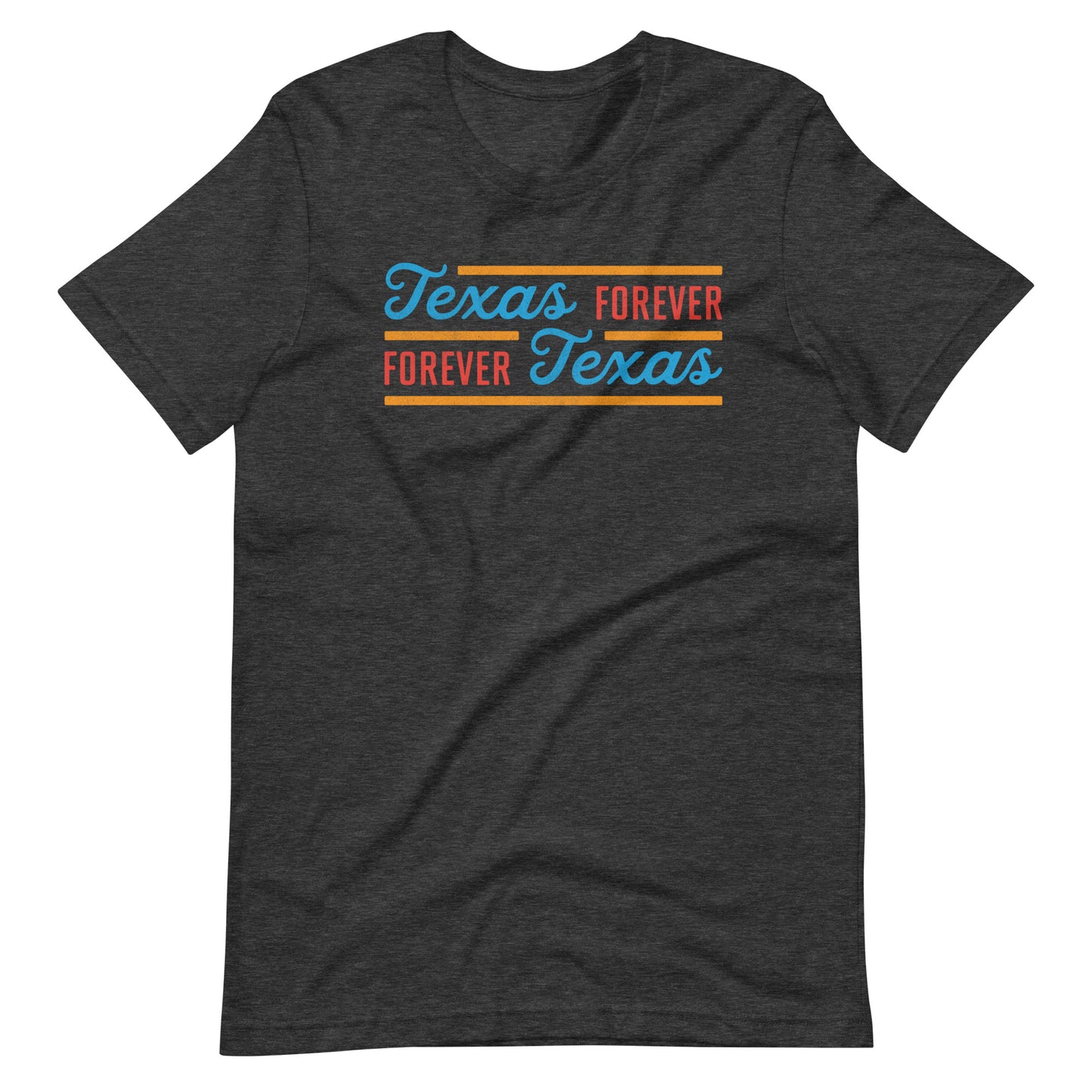 Texas Forever Fancy Unisex t-shirt