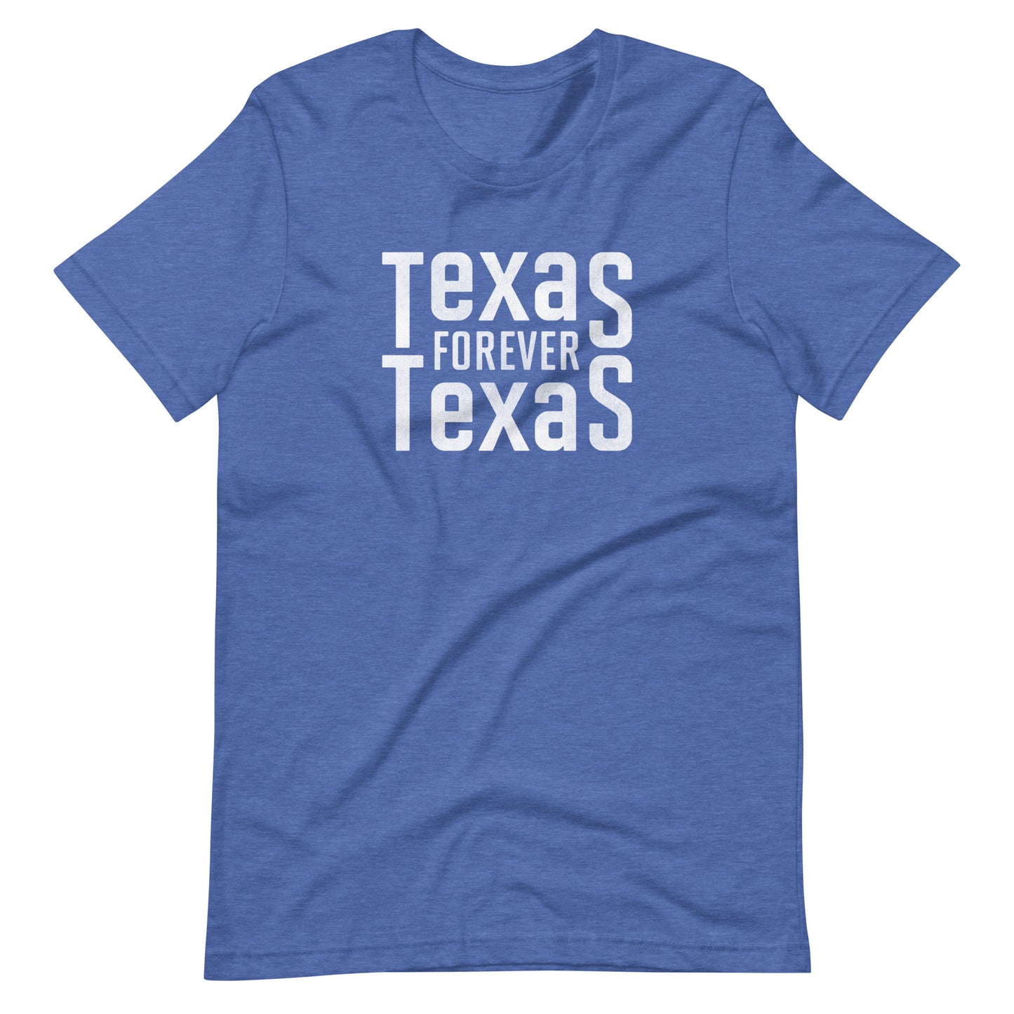 Texas Forever Unisex t-shirt