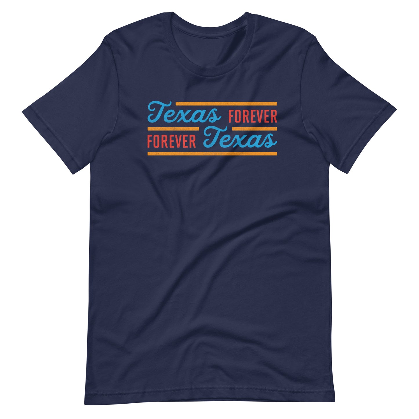 Texas Forever Fancy Unisex t-shirt