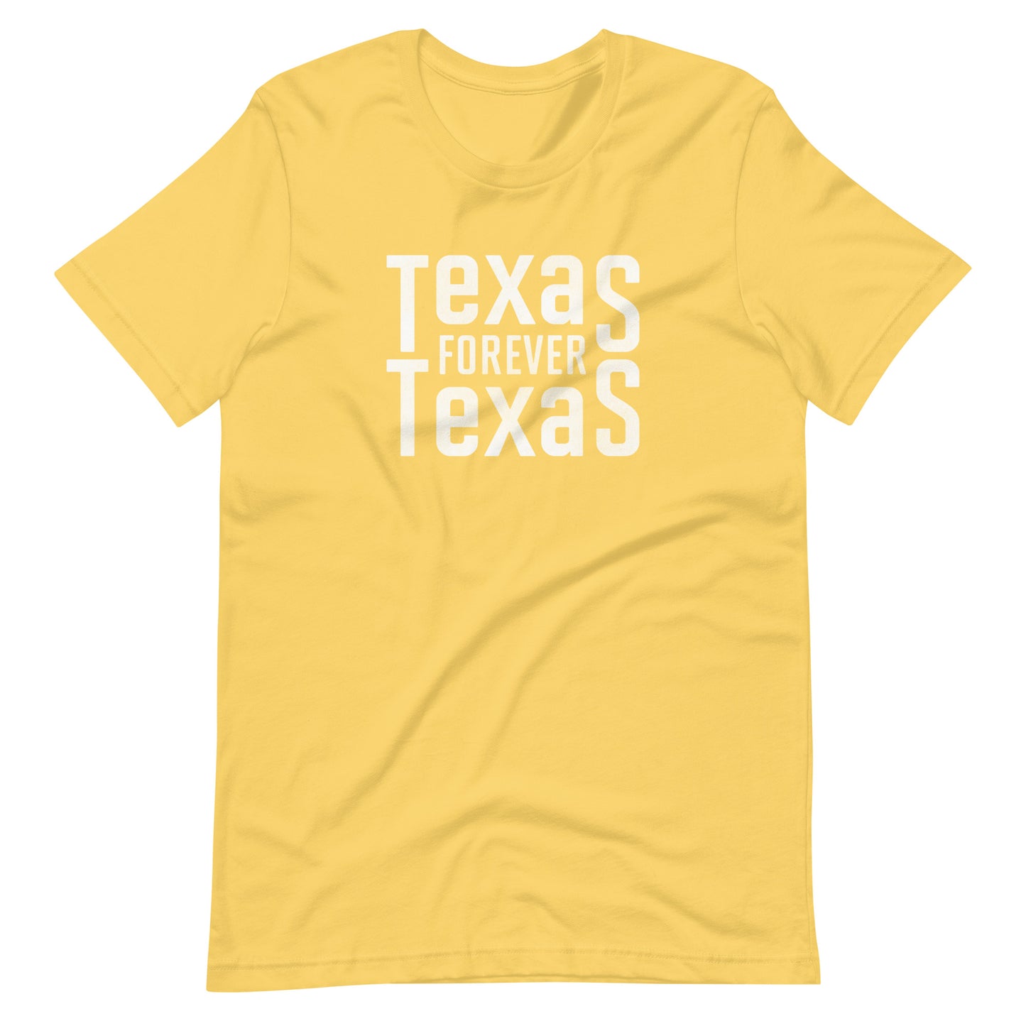 Texas Forever Unisex t-shirt