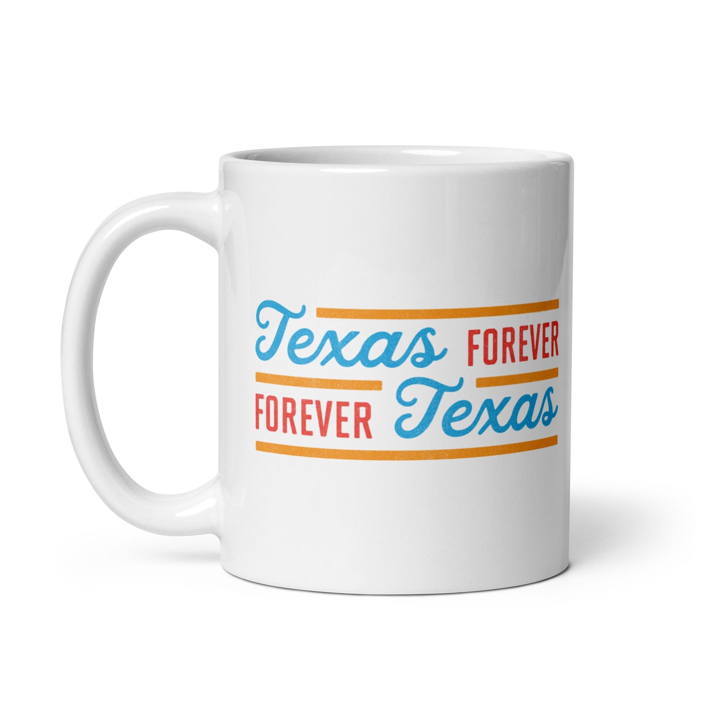 Texas Forever Fancy White Glossy Mug