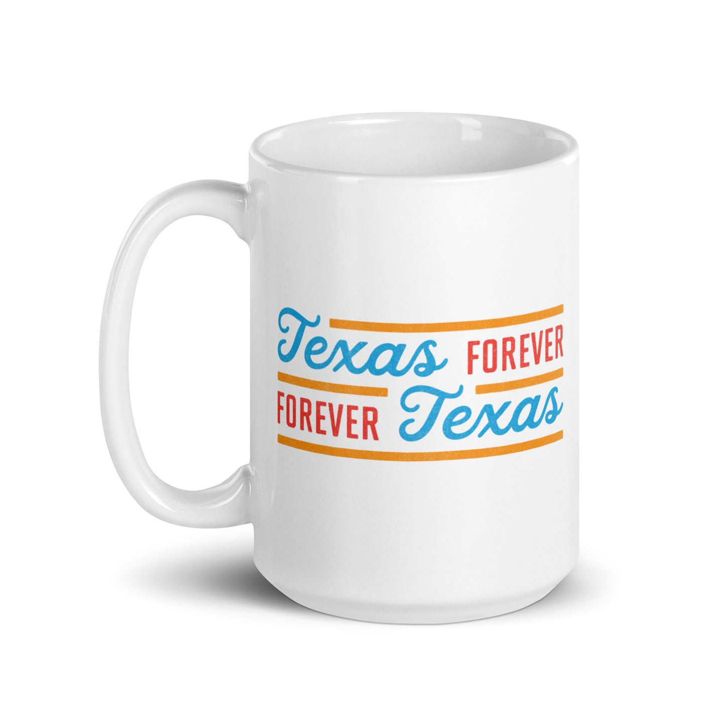 Texas Forever Fancy White Glossy Mug